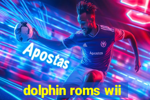 dolphin roms wii